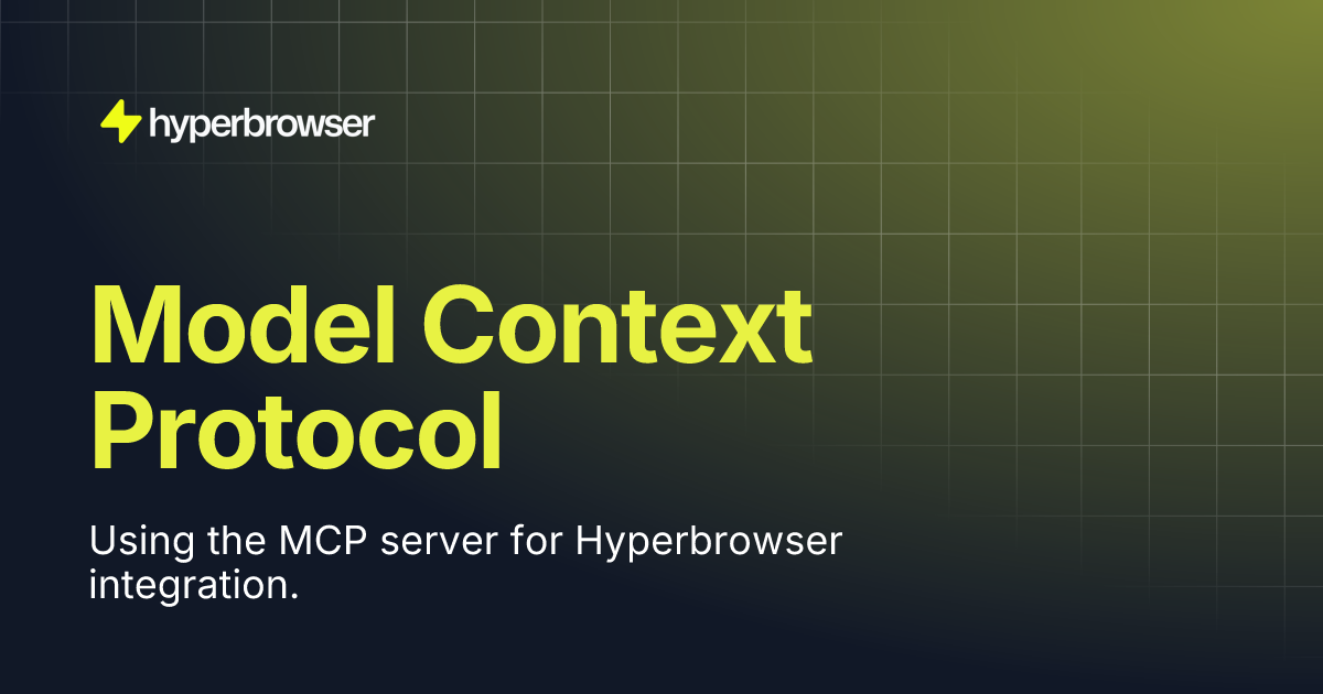 Model Context Protocol | Hyperbrowser